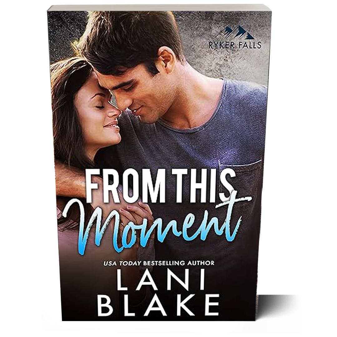 From This Moment: Ryker Falls Book 2 (Paperback Book)