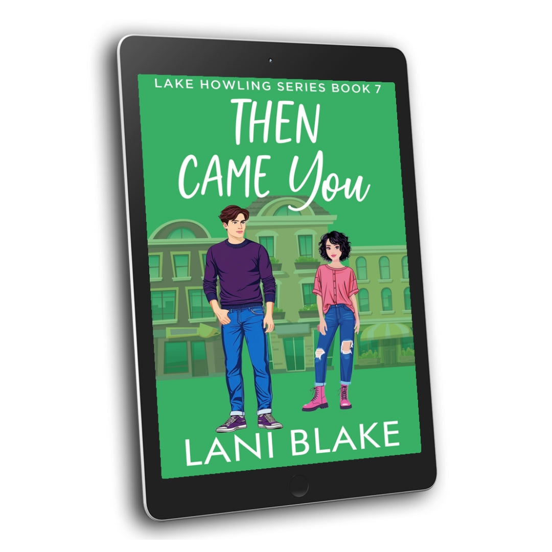 Small town romance book cover on a tablet. The book is Then Came You, couple standing in front of main street.