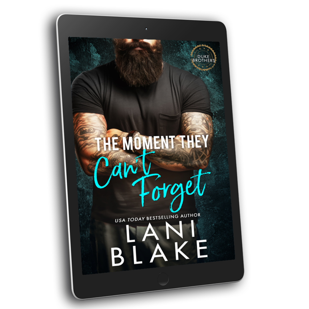 E-book cover of 'The Moment They Can't Forget' by Lani Blake, featuring a man's torso with tattoos and a digital tablet displaying the cover image.