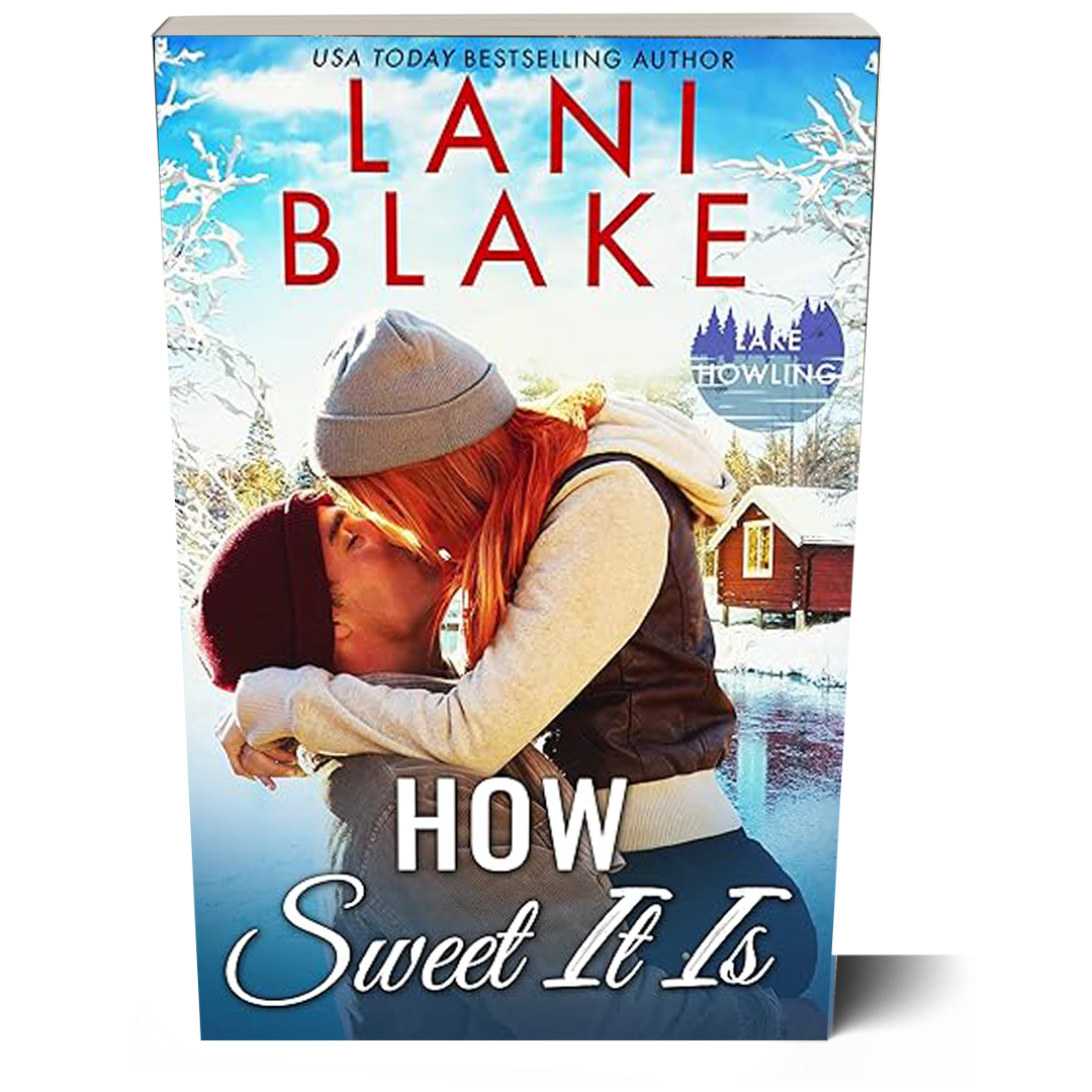 How Sweet It Is: Lake Howling Book 3 (Paperback Book)