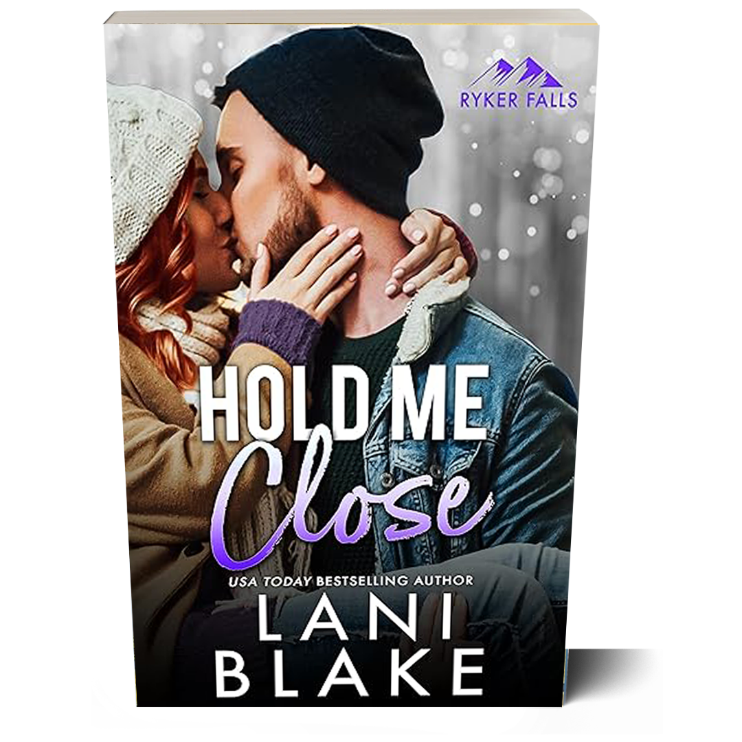 Hold Me Close: Ryker Falls Book 5 (Paperback Book)