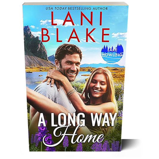A Long Way Home: Lake Howling Book 6 (Paperback Book)