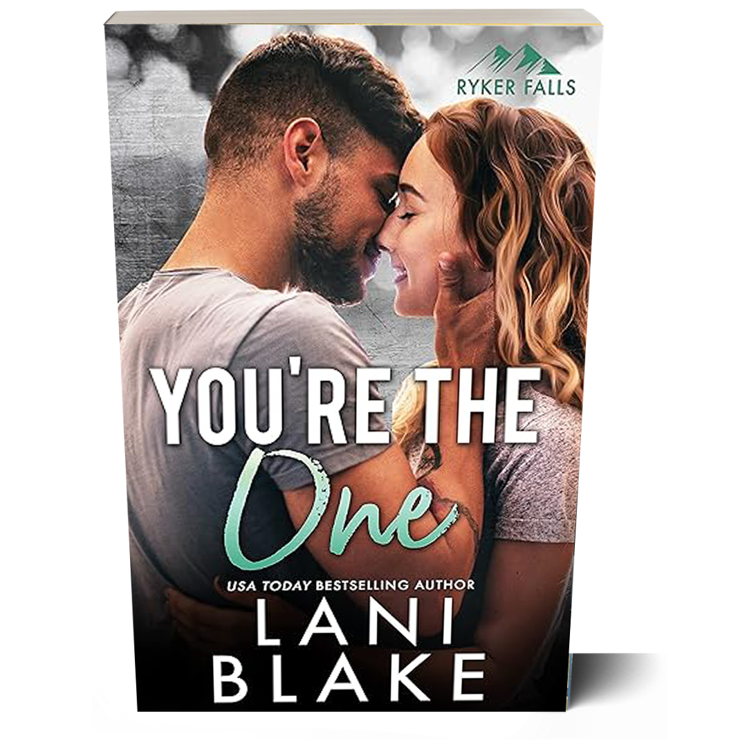 You're The One: Ryker Falls Book 6 (Paperback Book)