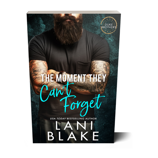 The Moment They Can't Forget: Duke Brothers 2 (Paperback Book)