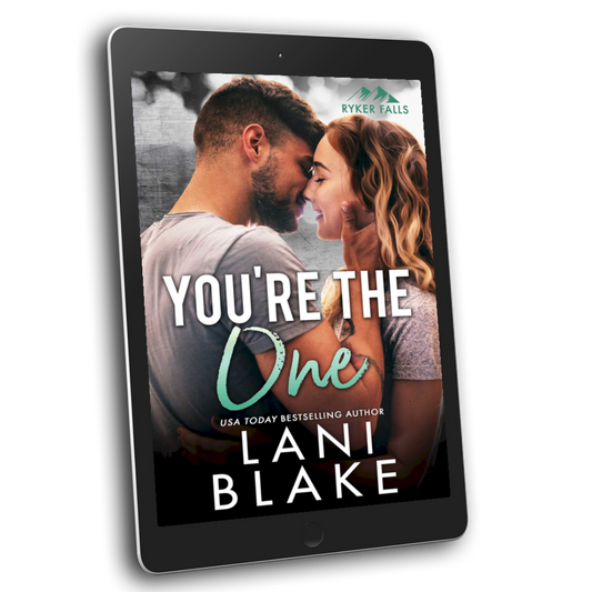 You're The One: A Small Town Opposites Attract Romance (Ryker Falls Book 6)