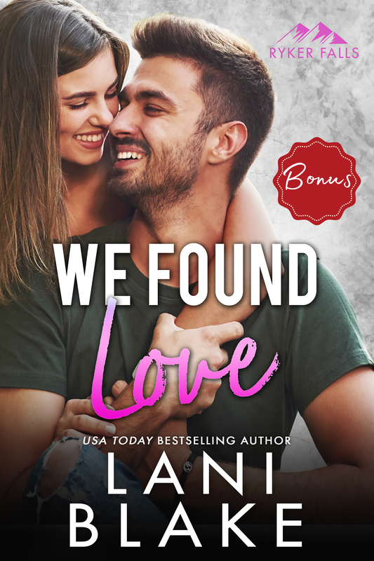 We Found Love (Bonus Epilogue)